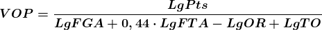 \boldsymbol{VOP=\frac{LgPts}{LgFGA+0,44\cdot LgFTA-LgOR+LgTO}}